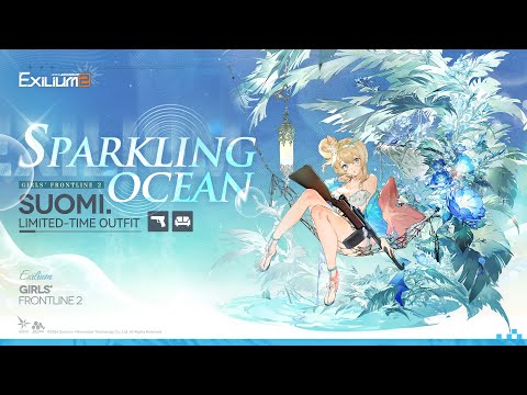 Girls Frontline 2: Exilium | Suomi Outfit Showcase | Sparkling Ocean