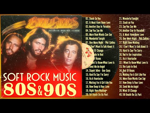 Bee Gees, Lionel Richie, Richard Marx, Firefall, Al Stewart 🍂 Soft Rock Favorites of The 80s 90s