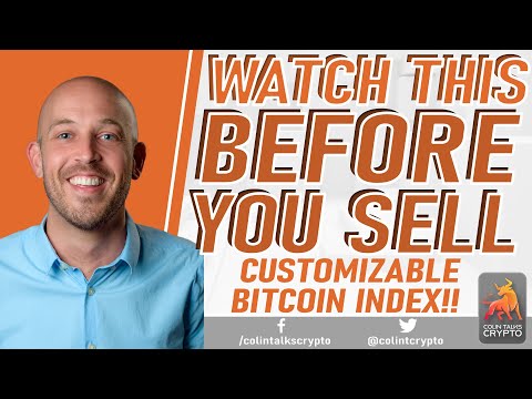 🔵 WATCH THIS Before You Sell!! MASSIVE New Features to the Colin Talks Crypto Bitcoin Bull Run Index