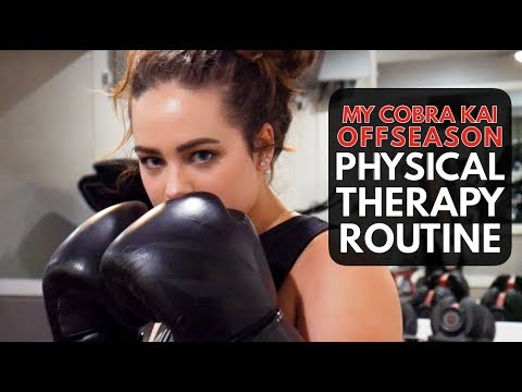 MY COBRA KAI PHYSICAL THERAPY ROUTINE || June 2019 - Offseason!