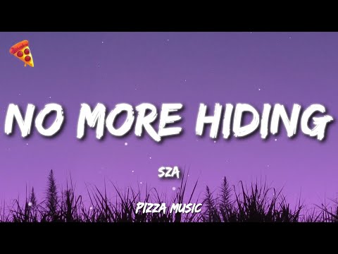 SZA - No More Hiding