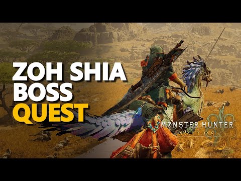 Zoh Shia Boss Quest Monster Hunter Wilds