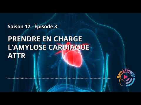 Prendre en charge l’Amylose Cardiaque ATTR