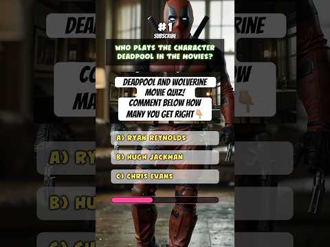 Quiz Time! Deadpool and Wolverine Movie Facts #quiz #game #facts #deadpool