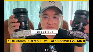 Shoot-out. XF16-55mm Mk I vs Mk II