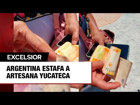 Argentina estafa a artesana yucateca; ni $20 le dio por tres blusas