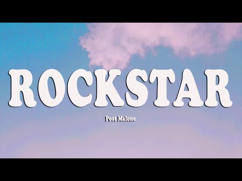 Post Malone - Rockstar (Lyrics) ft. 21 Savage