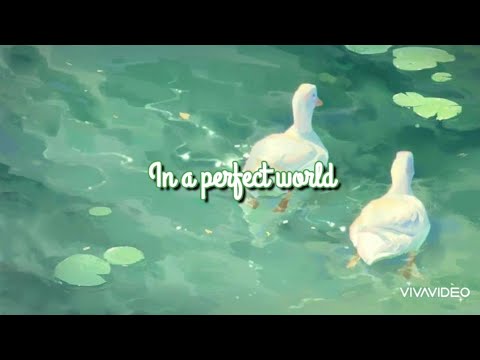 In A Perfect World - Dean Lewis, Julia Michaels (lyrics)