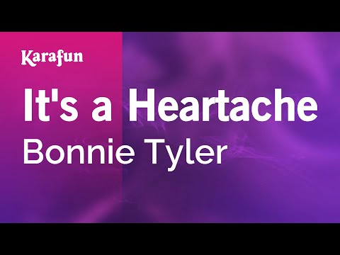 It's a Heartache - Bonnie Tyler | Karaoke Version | KaraFun