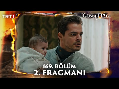 Gönül Dağı 169. Bölüm 2. Fragmanı @trt1​