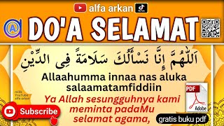 DOA SELAMAT DOA SEGALA ACARA PENDEK || teks arab latin & arti #doa #selamat