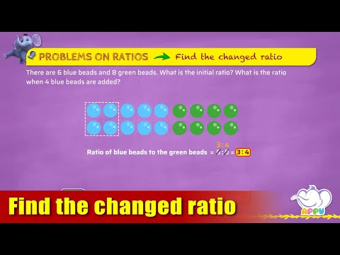 G6 - Module 5 - Exercise 1 - Find the changed ratio | Appu Series | Grade 6 Math Learning