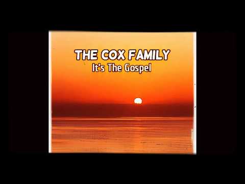 THE COX FAMILY:  IT'S THE GOSPEL (rare bluegrass gospel record) excellent!