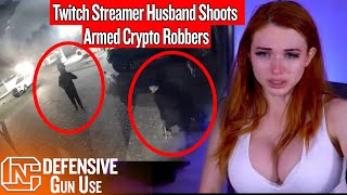 Twitch Streamer Husband Shoots Armed Crypto Robbers After She Shows Her 20 Million In Crypto Online