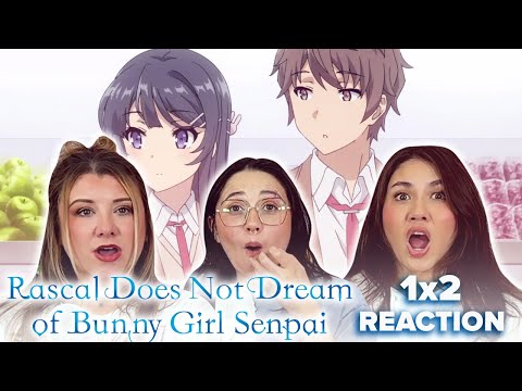 OH NOOO 😭 Rascal Does Not Dream of Bunny Girl Senpai - 1x2 -  On First Dates, Trouble Is Essential