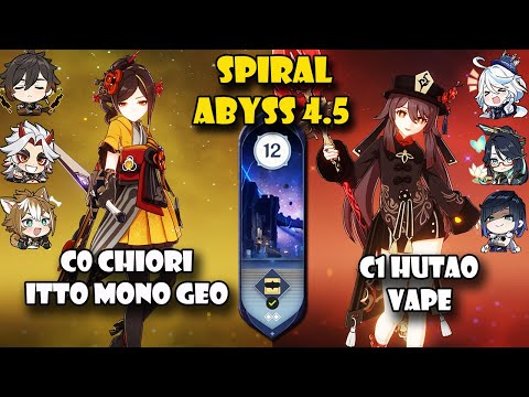 C0 Chiori Itto Mono Geo and C1 Hutao Vape and Plunge | Genshin Impact Spiral Abyss 4.5 Floor 12