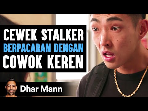 Cewek Stalker BERPACARAN DENGAN Cowok Keren | Dhar Mann Studios