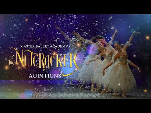 MBA Nutcracker Auditions 2024