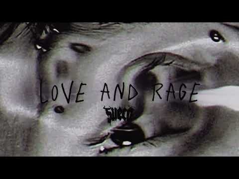 Sueco - love and rage (Official Audio)