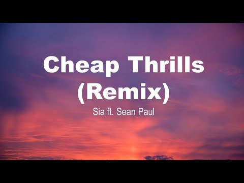 Cheap Thrills | Sia ft Sean paul | Deep Records | Lyrics