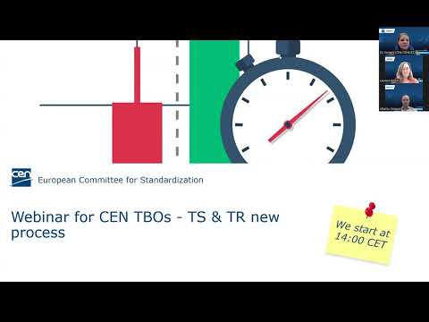 Webinar for CEN TBOs - TS & TR new process