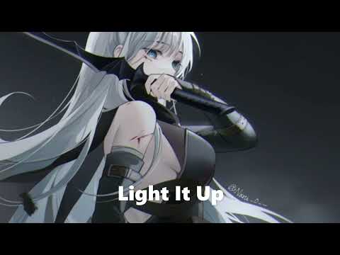 Nightcore - Light It Up - (Lyrics)