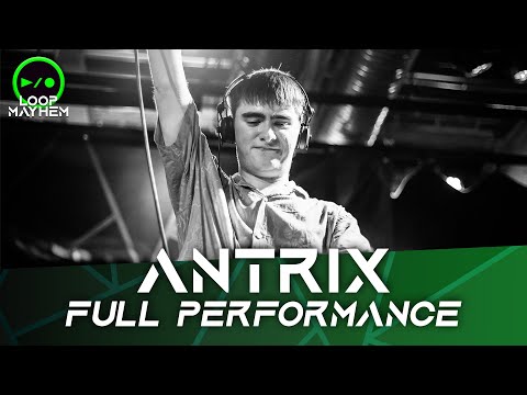 ANTRIX Live @ Loop Mayhem 2.0 | Full 20 Min Set