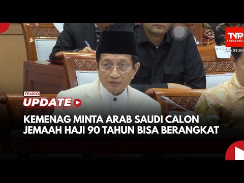 Menag Lobi Kerajaan Arab Saudi agar Lansia 90 Tahun ke Atas Bisa Haji