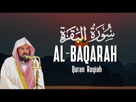 Surah Al Baqarah سورة البقرة With a Beautiful Voice Makes the Heart Calm | Abdul Rahman Al Sudais