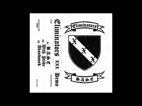 Eliminators - B.A.S.E. Demo 2025 (Full Demo)