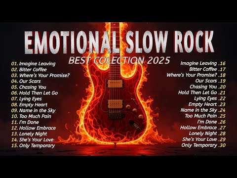 🎸TRACES OF LOVE AND SACRIFICE – 15 SLOW ROCK BALLADS THAT WILL HOOK YOUR HEART (2025) 🎶💔