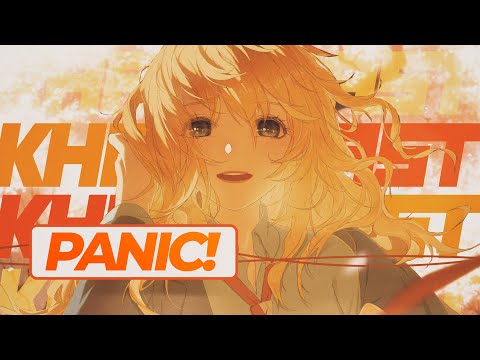 Khantrast - Panic! (Official Lyric AMV)