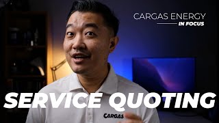 Cargas Energy In Focus : Service Quoting