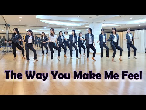 THE WAY YOU MAKE ME FEEL - FUN IMPROVER LINEDANCE (Colin, José Miguel, Raymond)