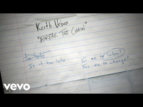 Keith Urban - BREAK THE CHAIN (Official Lyric Video)