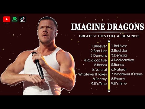 IMAGINE DRAGONS ~ ✨ ✨ Greatest Hits Full Album 2024