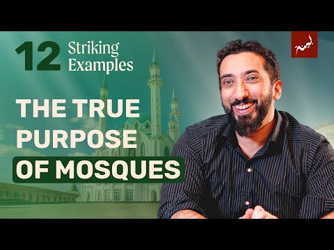 Houses of God [24:36] | Ep 12 | Striking Examples in the Quran | Nouman Ali Khan | Ramadan 2025