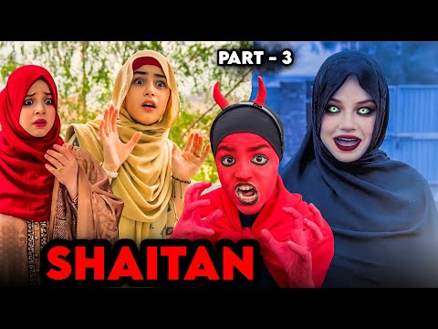 SHAITAN Ki Khala Yani Chaurail Is Back With More Power Part-3 | Rida Naqqash