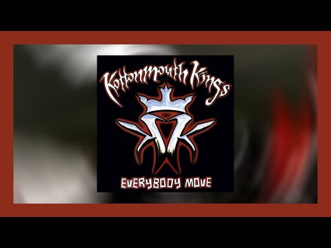 Kottonmouth Kings - Everybody Move (Official Music Video)