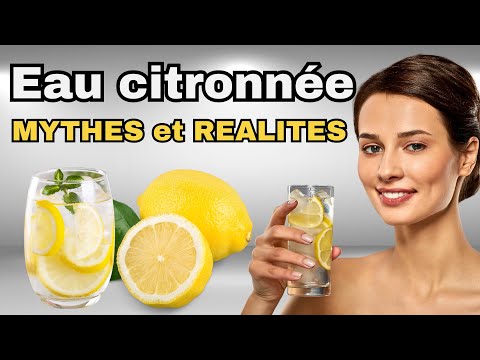 Eau citronnée : MYTHES et REALITES (Jus de citron)