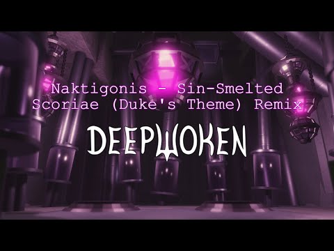 Sin-Smelted Scoriae / Duke's Theme - Remix (Deepwoken)