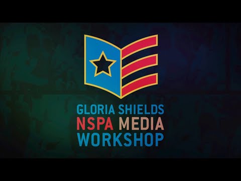 2021 Gloria Shields NSPA Media Workshop Hype Video