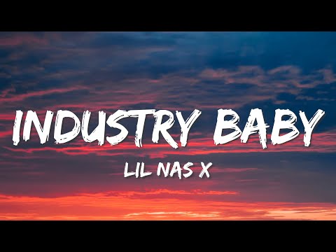 Lil Nas X - Industry Baby (Lyrics) ft. Jack Harlow