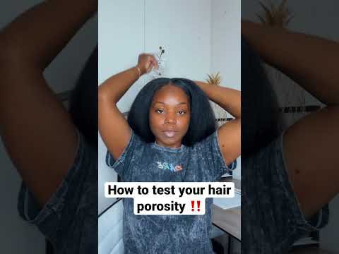 How to test your hairs porosity… The Correct Way!