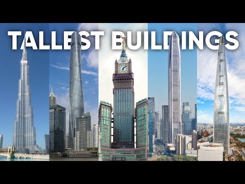 The Top 100 TALLEST BUILDINGS In The World (2022 Edition)