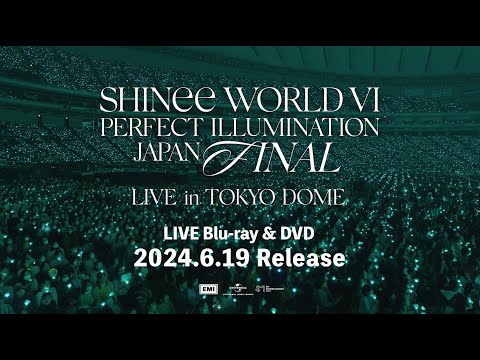 SHINee - 「SHINee WORLD VI [PERFECT ILLUMINATION] JAPAN FINAL LIVE in TOKYO DOME」MC集 Teaser Movie