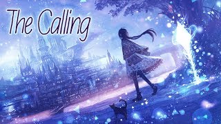 Nightcore - The Calling