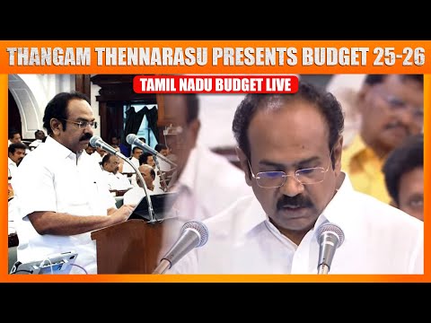 Tamil Nadu Budget LIVE: TN Finance Minister Thangam Thennarasu presents Budget 2025-26 | MK Stalin