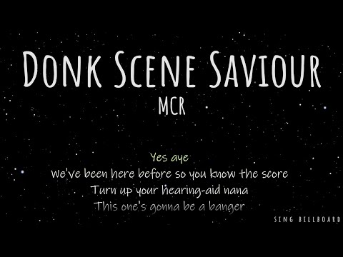 MCR - Donk Scene Saviour (Realtime Lyrics)