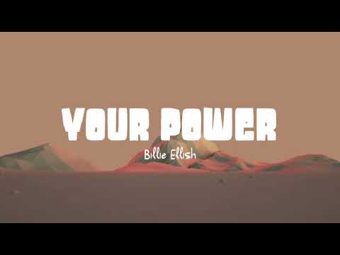 Billie Eilish - Your Power (Lirik Lagu)